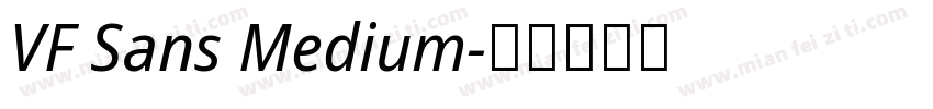 VF Sans Medium字体转换